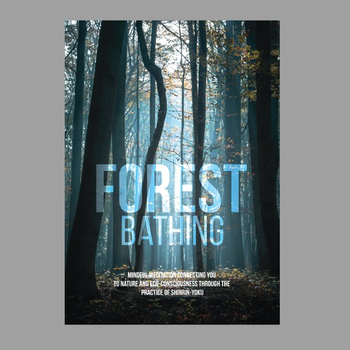 Design a Cover for Book on Forest Bathing Design réalisé par 99_master