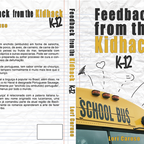 Help Feedback from  the Kidhack  K-12 by Lori Caruso with a new book or magazine cover Design von Paloma Dalbon