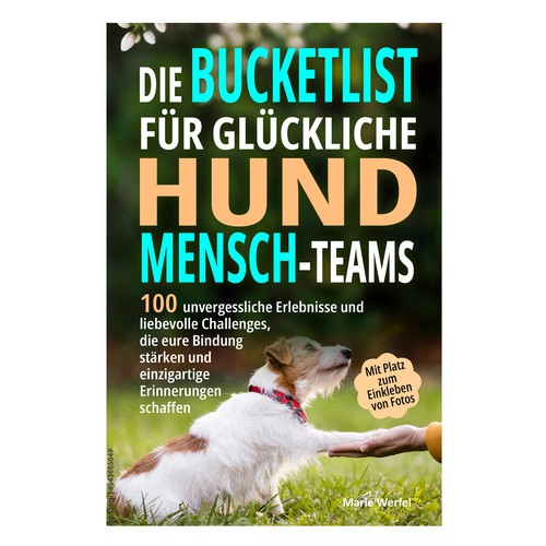 Design a harmonious, cute cover for a dog & human bucketlist Design by Cover_Design_Expert