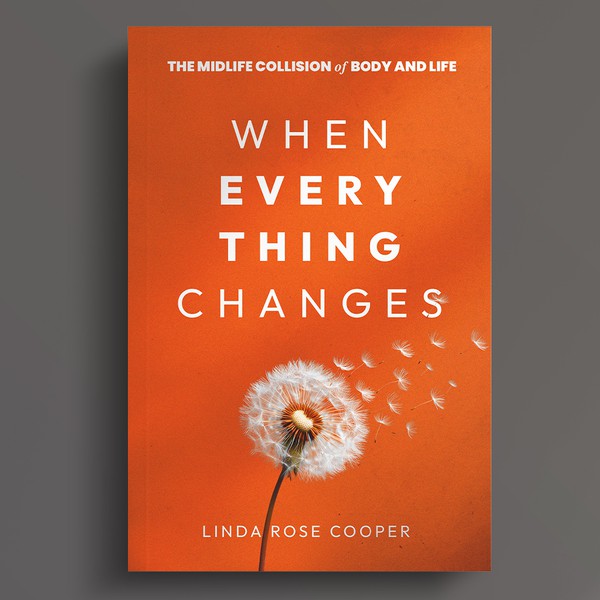 When EVERYTHING Changes, Book Cover Design