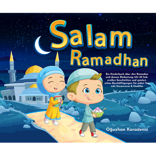 Children´s Book COVER to teach children about Ramadan in a lovely way Design by H-Izz Design