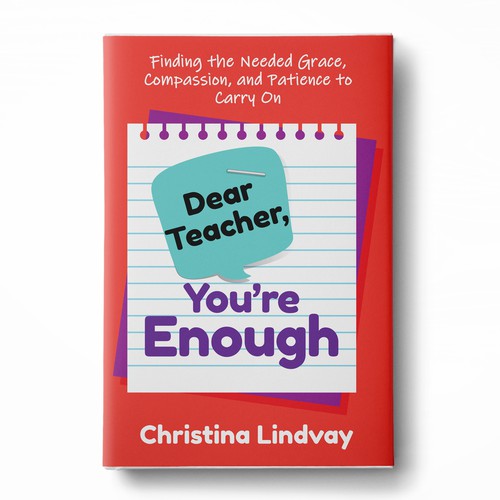 Dear Teacher (new book cover design) Guaranteed Winner! Design by Klassic Designs