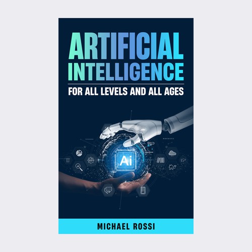 Artificial Intelligence for all levels and all ages Design by Design Core ♥