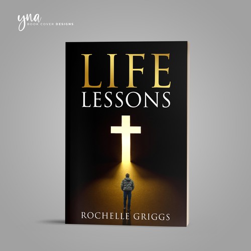 Book Cover Design for a Religious and Personal Development Book called Life Lessons Design by Yna