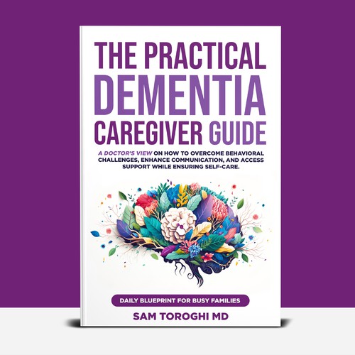 Design Creative Book Cover for Dementia Caregiver Guide Design by T.Primada