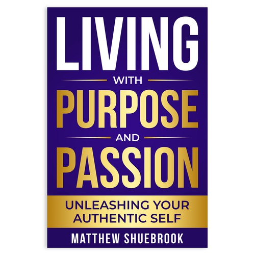 Living With Passion and Purpose Book Cover Design Design by Unboxing Studio