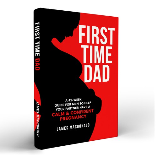 Book cover art appealing to First Time Dad & Expectant Mums Design by Trivuj