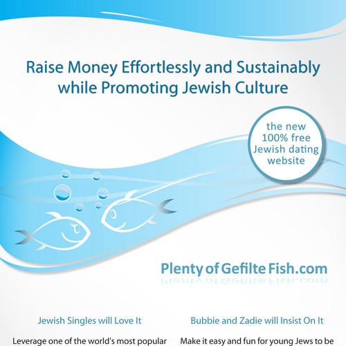 Plenty of Gefilte Fish in the sea? 