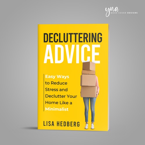 Design a book cover about decluttering your home Design by Yna