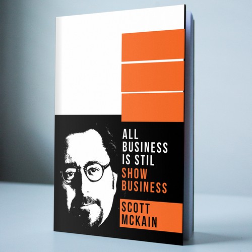 "ALL Business is STILL Show Business!" book cover -- to show the world! Design by Banateanul
