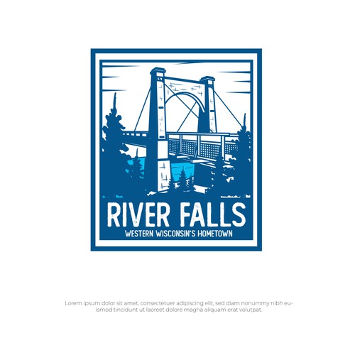 Western Wisconsin's Hometown - River Falls - Tourism Logo Needed Design by Altaris Design