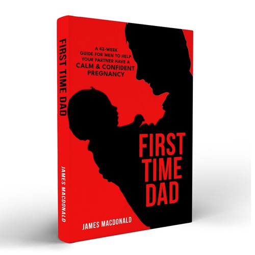 Book cover art appealing to First Time Dad & Expectant Mums Design réalisé par Trivuj