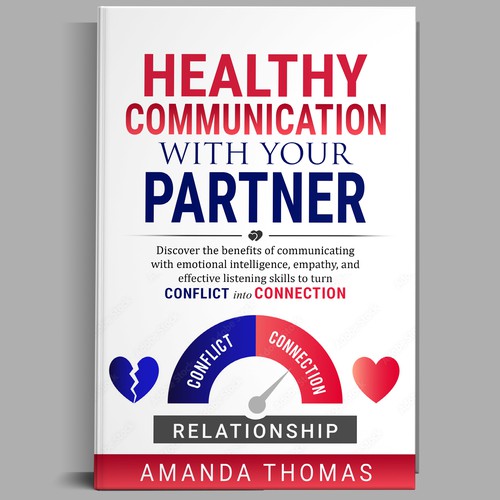 Design Future bestselling Book Titled "Healthy Communication with Your Partner" Design by Ramarao V Katteboina