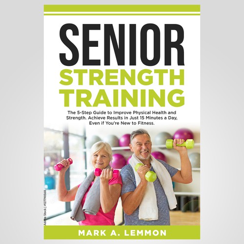 Strength Training for Seniors Design by T.Primada