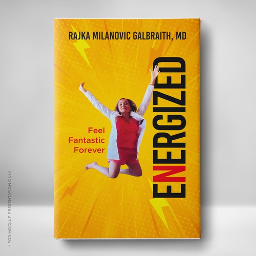 Design a New York Times Bestseller E-book and book cover for my book: Energized Réalisé par Klassic Designs