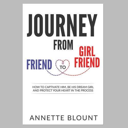 Design a book cover that is fun and playful to help single women experience love beyond friendship Design by Retina99