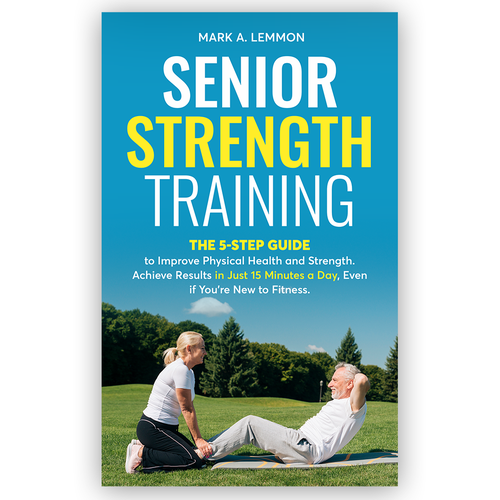 Strength Training for Seniors Design by Knorpics