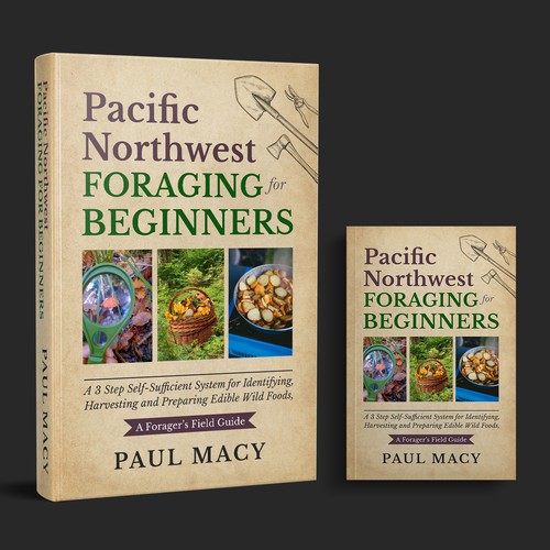 We need a modern looking Pacific Northwest Foraging book cover Design by M E D I A 2