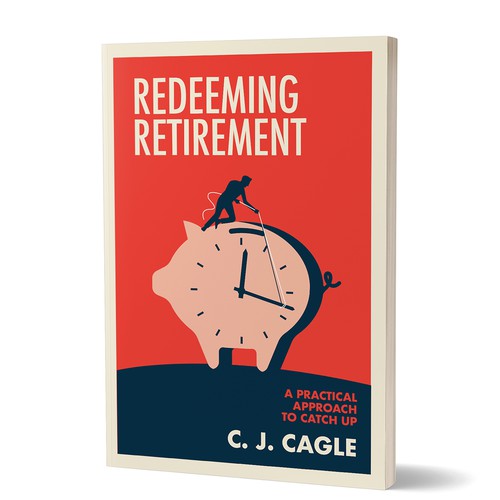 Redeeming Retirement Book Cover Design Design by kostis Pavlou