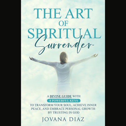 Design the Captivating Cover for 'The Art of Spiritual Surrender': A Transformational Guide on Faith Design by Nat Pearl Designs