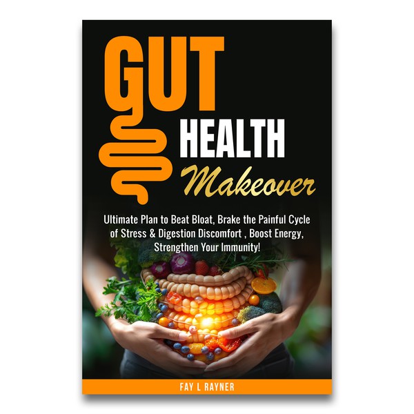 Gut Health Makeover