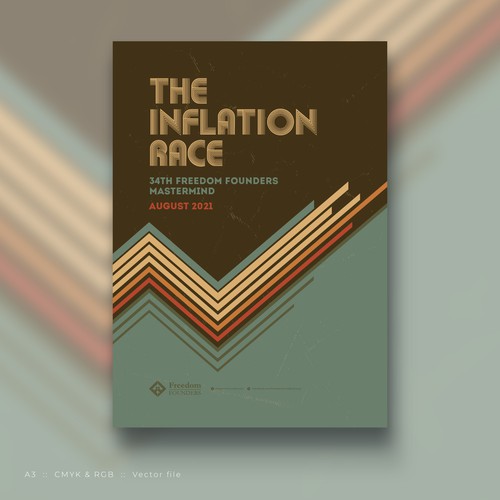 The Inflation Race | 70s + Typography + Classy! + Poster Design by P I X 3 L
