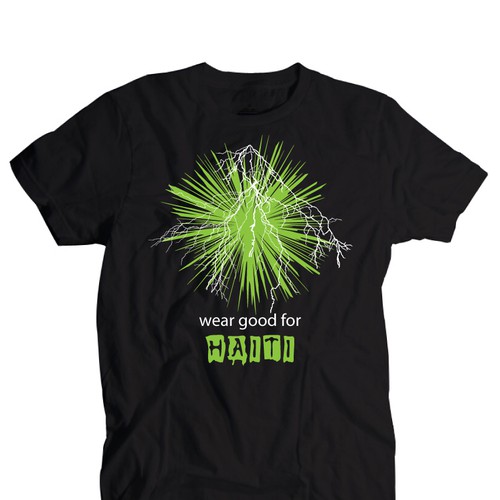 Design di Wear Good for Haiti Tshirt Contest: 4x $300 & Yudu Screenprinter di danielGINTING