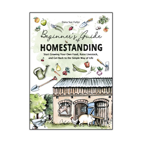 Design di Elegant book cover needed for Homesteading Guide di dreimaster