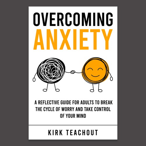 Design A Brand Building Book Cover For Overcoming Anxiety Design by Unboxing Studio