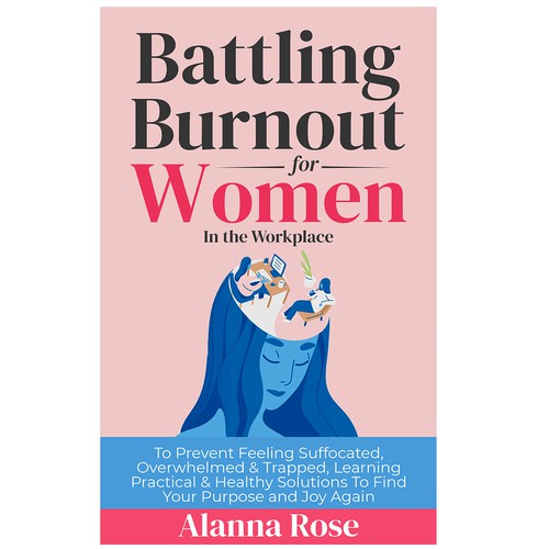 Battling Burnout For Women In the Workplace Contest Design by Hennah