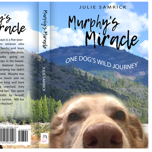 Book Cover for Murphy's Miracle - A Lost Dog Story | Book cover contest