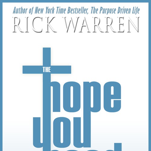 Design Rick Warren's New Book Cover Design réalisé par linear bay