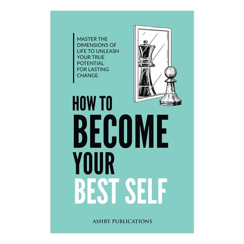 Book Cover: How To Become Your Best Self Design by Retina99