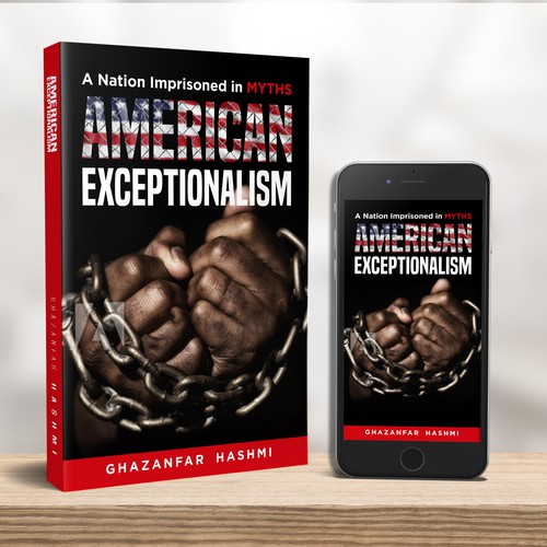 American Exceptionalism - A Nation Imprisoned in Myths - Book Cover Design by Nicholas Crasta