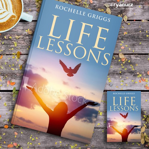 Book Cover Design for a Religious and Personal Development Book called Life Lessons Design by ryanurz