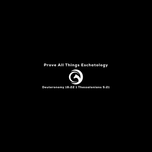 Prove All Things Eschatology Design von SP-99