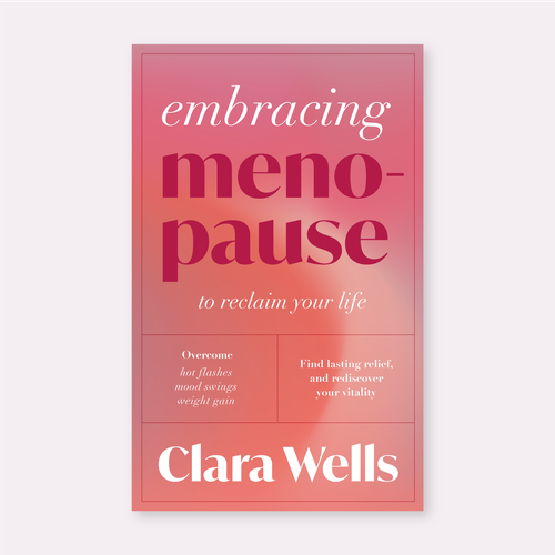 I need a book cover that connects with women about menopause Design by Yesim Tuzun