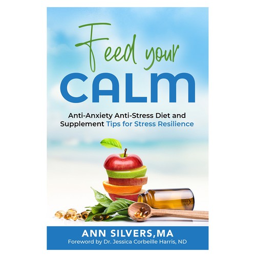 Captivating Yet Calm Book Cover for Stress Relief thru Nutrition Concept Design by Yna