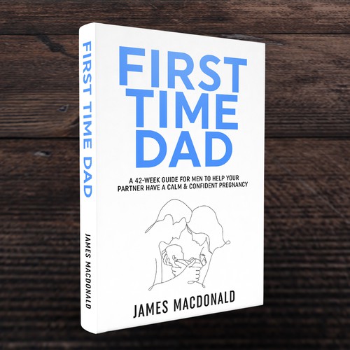 Book cover art appealing to First Time Dad & Expectant Mums Design réalisé par Trivuj