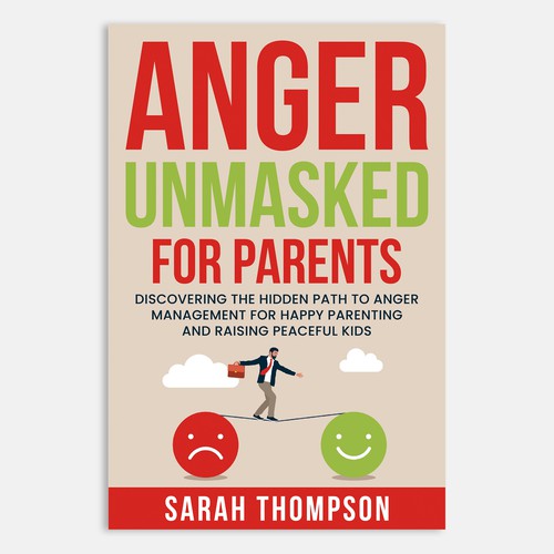 Design di May my Anger Management book for Parents stand out thanks to you! di Unboxing Studio