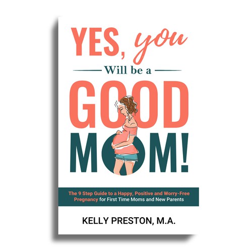 Design di Design an ebook cover to reflect the beauty of pregnancy, and get rid of the new mom's fears. di Mr.TK