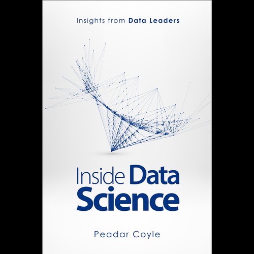 Design a cool, trendy ebook cover for 'Inside Data Science'. Design by Neutron Star