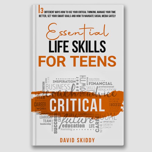 A powerful ebook cover for Essential Life Skills For Teens Design réalisé par The Cloud Digital