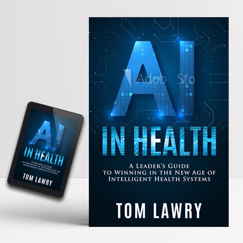 AI in Healthcare - Nonfiction Book Cover Design by iDea Signs