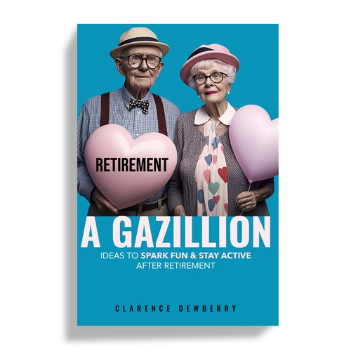 Retro book cover design about Retirement ideas to spark fun Diseño de Mr.TK