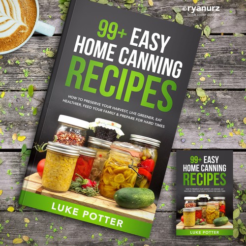 Vintage, bold, home canning cookbook cover appealing to gardeners, homesteaders, and DIY Design by ryanurz