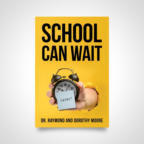 Book Cover Design: "School Can Wait" Design by Luigi99