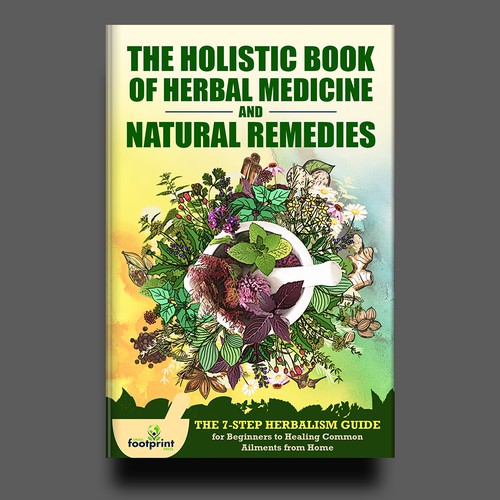 Design a book cover for Herbal Medicine & Natural Remedies Design by Rgraphic@