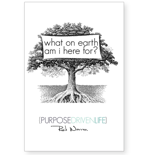 Book cover redesign for "What on Earth Am I Here For? The Purpose Driven Life" by Rick Warren Design by twelvestones