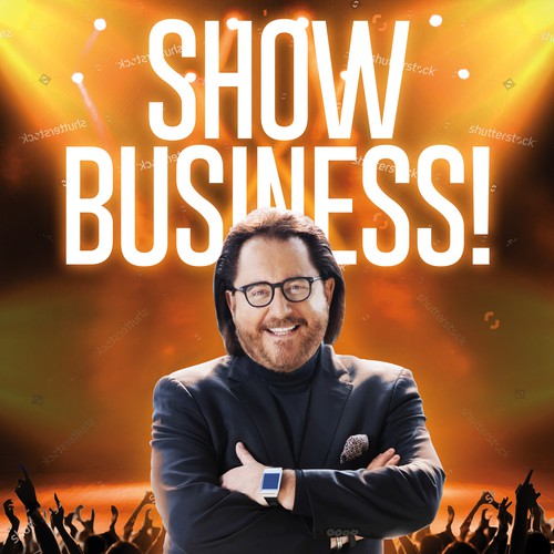 "ALL Business is STILL Show Business!" book cover -- to show the world! Design by WaynsterZA